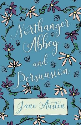 Northhanger Abbey - Persuasion - Jane, Austen - cover