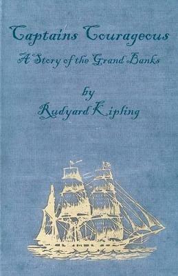 Captains Courageous - A Story of The Grand Banks - Rudyard, Kipling - cover