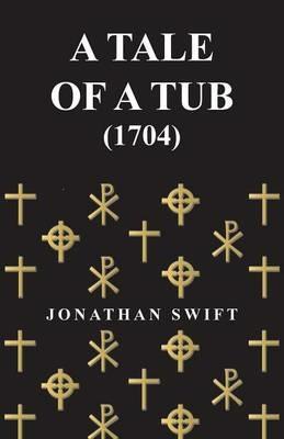A Tale of a Tub - (1704) - Jonathan, Swift - cover