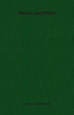 Poems and Plays - Oliver, Goldsmith - cover