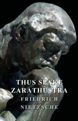 Thus Spake Zarathustra - Friedrich, Nietzche - cover