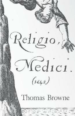 Religio Medici (1642) - Sir Thomas, Browne - cover