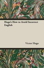 Hugo's How to Avoid Incorrect English
