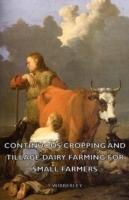 Continuous Cropping and Tillage Dairy Farming for Small Farmers - T. Wibberley - cover