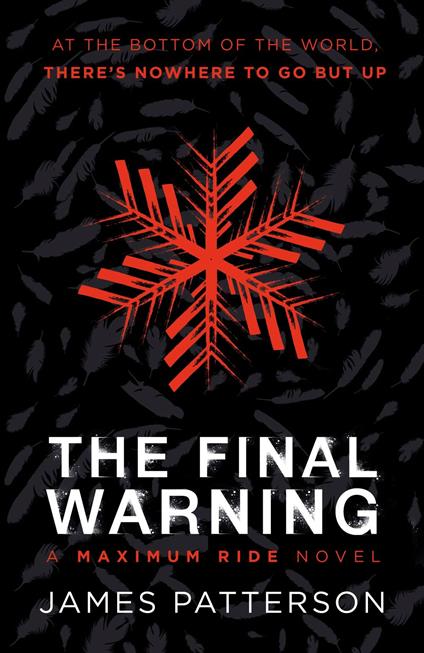 The Final Warning: A Maximum Ride Novel - James Patterson - ebook