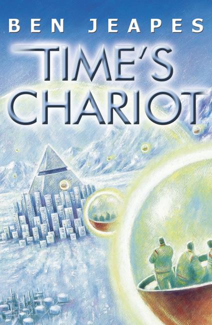 Time's Chariot - Ben Jeapes - ebook