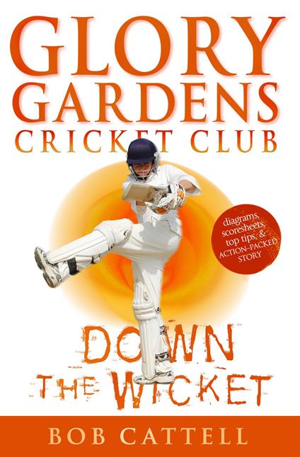 Glory Gardens 7 - Down The Wicket - Bob Cattell - ebook