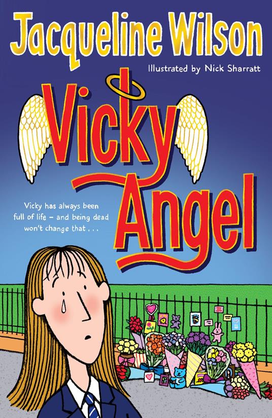 Vicky Angel - Jacqueline Wilson,Nick Sharratt - ebook
