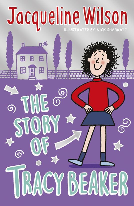 The Story of Tracy Beaker - Jacqueline Wilson,Nick Sharratt - ebook