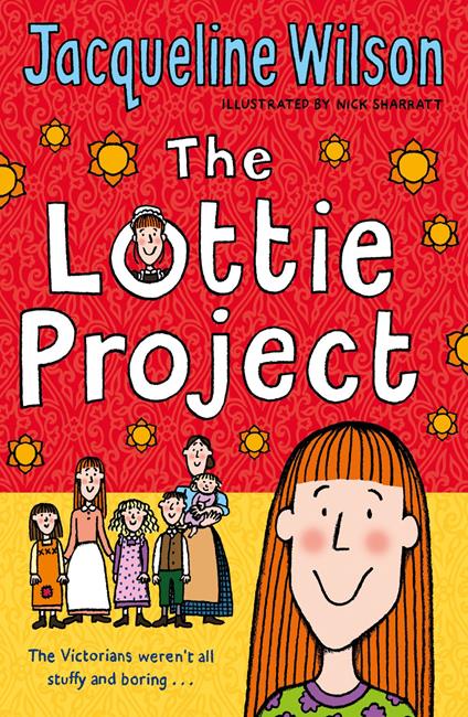 The Lottie Project - Jacqueline Wilson,Nick Sharratt - ebook