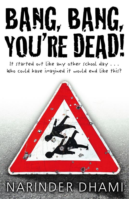 Bang Bang You're Dead - Narinder Dhami - ebook