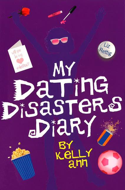 My Dating Disasters Diary - Liz Rettig - ebook