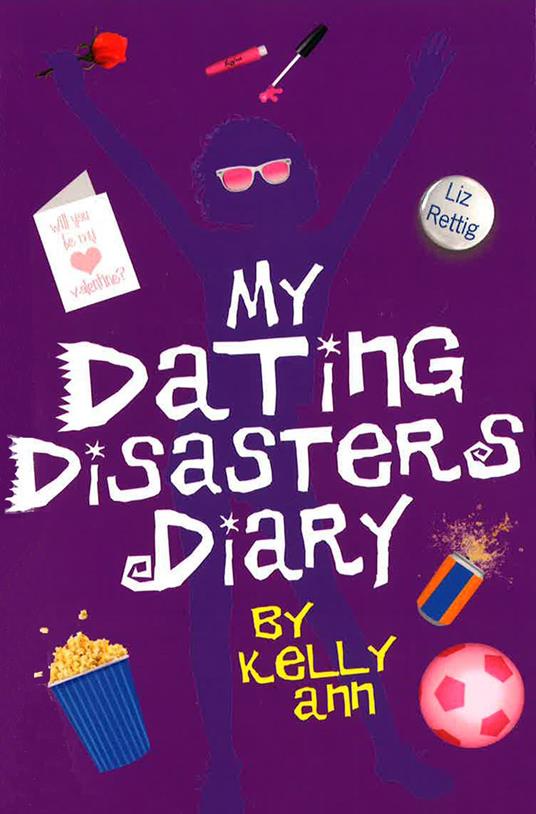 My Dating Disasters Diary - Liz Rettig - ebook