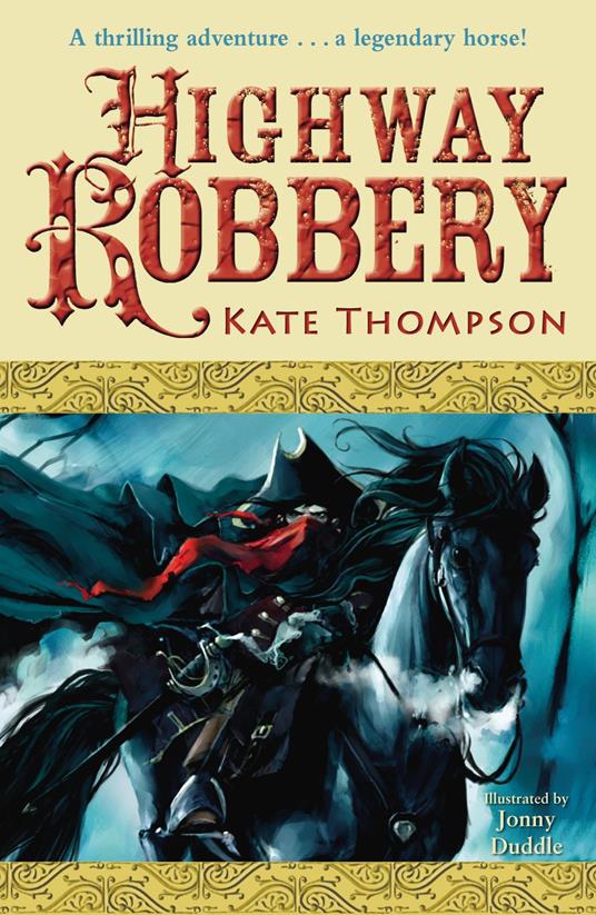 Highway Robbery - Kate Thompson - ebook