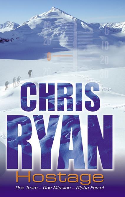 Alpha Force: Hostage - Chris Ryan - ebook