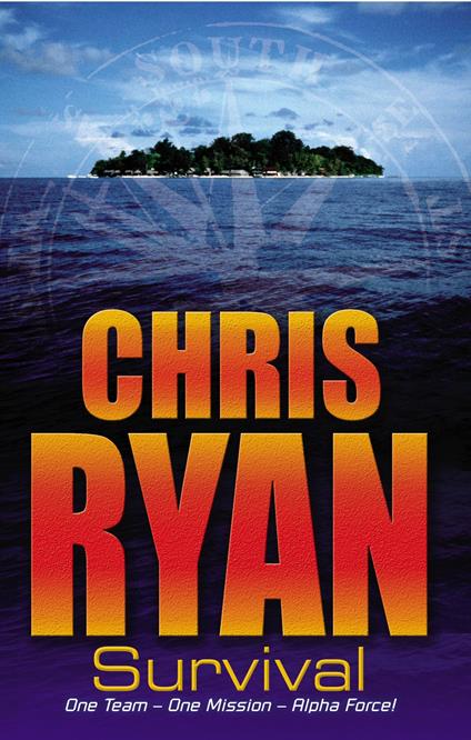 Alpha Force: Survival - Chris Ryan - ebook