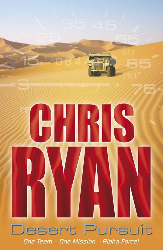 Alpha Force: Desert Pursuit - Chris Ryan - ebook