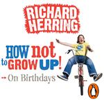 How Not to Grow Up: Birthdays