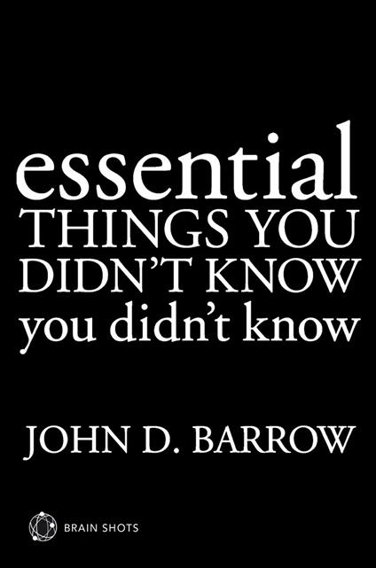 Essential Things You Didn't Know You Didn't Know Brain Shot