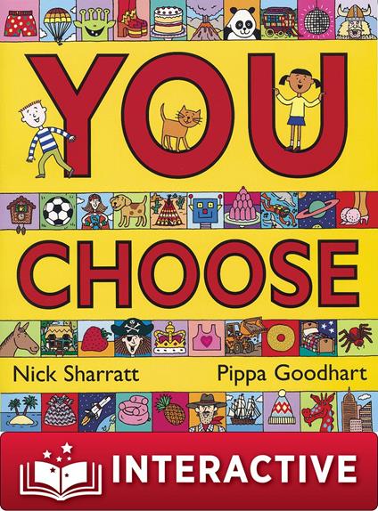 You Choose - Pippa Goodhart,Nick Sharratt - ebook