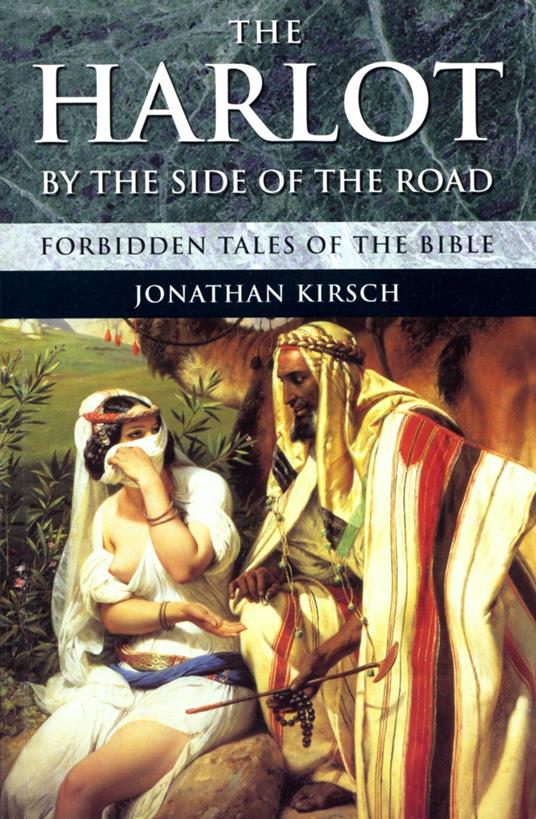 The Harlot By The Side Of The Road