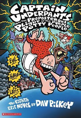 Captain Underpants and the Preposterous Plight of the Purple Potty People - Dav Pilkey - cover