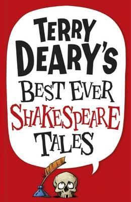 Terry Deary's Best Ever Shakespeare Tales - Terry Deary - cover