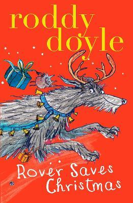 Rover Saves Christmas - Roddy Doyle - cover