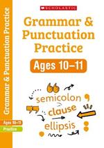 Grammar and Punctuation Practice Ages 10-11