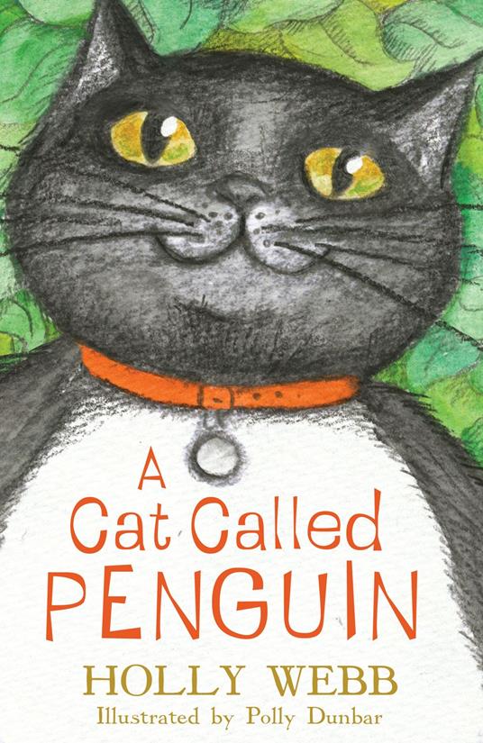 A Cat Called Penguin - Holly Webb,Polly Dunbar - ebook