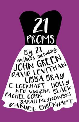 21 Proms - David Levithan,Daniel Ehrenhaft - cover
