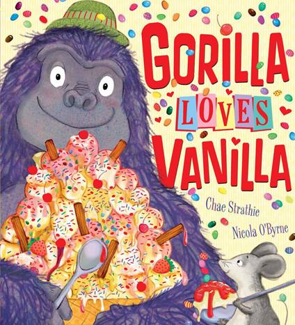 Gorilla Loves Vanilla - Chae Strathie - ebook