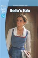 Beauty and the Beast: Belle's Tale (Adventures in Reading, Level 2) - Scholastic - cover