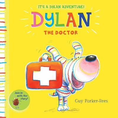 Dylan the Doctor - Guy Parker-Rees - cover