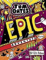 Tom Gates: Epic Adventure (kind of)