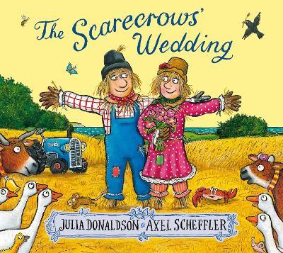 The Scarecrows' Wedding - Julia Donaldson - cover