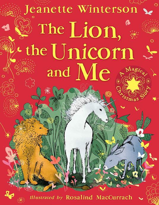 The Lion, The Unicorn and Me - Jeanette Winterson,Rosalind MacCurrach - ebook