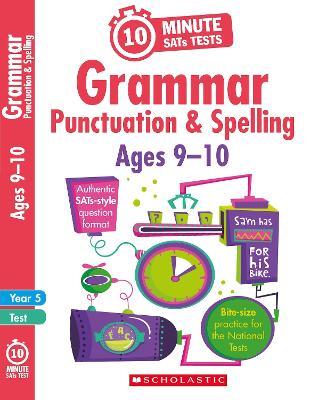 Grammar, Punctuation and Spelling - Year 5 - Shelley Welsh - cover