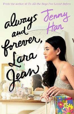 Always and Forever, Lara Jean - Jenny Han - cover