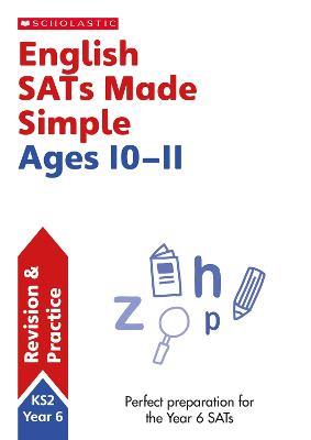 English SATs Made Simple Ages 10-11 - Graham Fletcher,Lesley Fletcher - cover