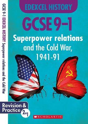 Superpower Relations and the Cold War, 1941-91 (GCSE 9-1 Edexcel History) - Simon Taylor - cover