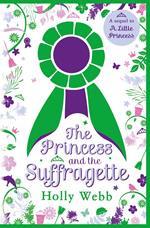 The Princess and the Suffragette: a sequel to A Little Princess