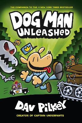 The Adventures of Dog Man 2: Unleashed - Dav Pilkey - cover