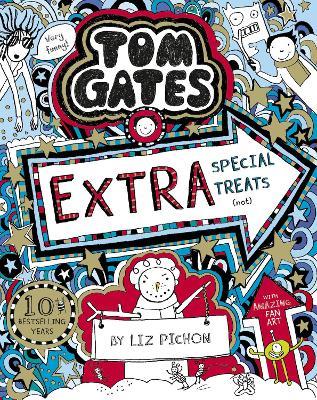Tom Gates: Extra Special Treats (not) - Liz Pichon - cover