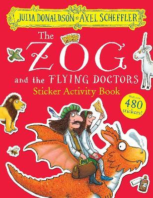 The Zog and the Flying Doctors Sticker Book (PB) - Julia Donaldson - cover