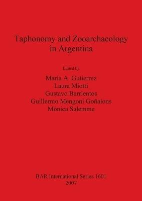 Taphonomy and Zooarchaeology in Argentina - cover