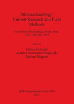 Ethnoarchaeology: Current Research and Field Methods: Conference Proceedings, Rome, Italy, 13th-14th May 2010
