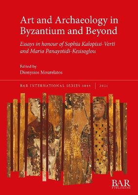 Perceptions of tradition and innovation in Byzantium: Essays in honour of Sophia Kalopissi-Verti and Maria Panayotidi-Kesisoglou - cover