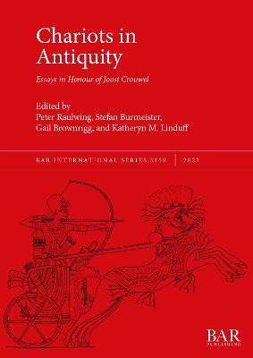 Chariots in Antiquity: Essays in Honour of Joost Crouwel - cover