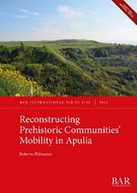 Reconstructing Prehistoric Communities' Mobility in Apulia